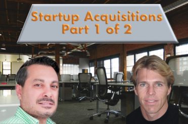 Startup Acquisitions, Part 1 …