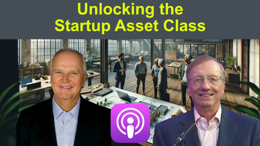 Unlocking the Startup Asset  …